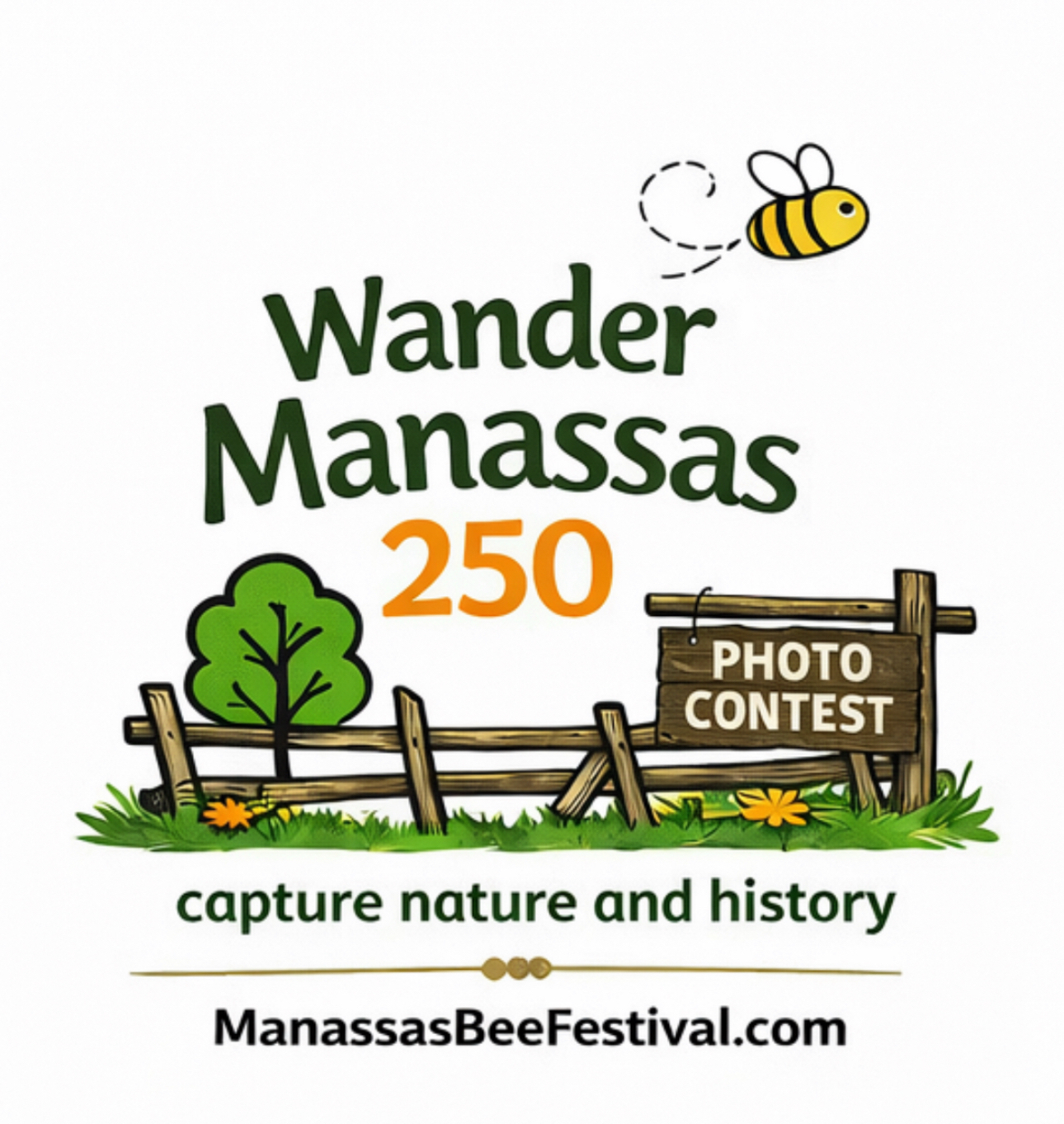 Wander Manassas250 Photo Contest. Theme: Manassas City Nature and History