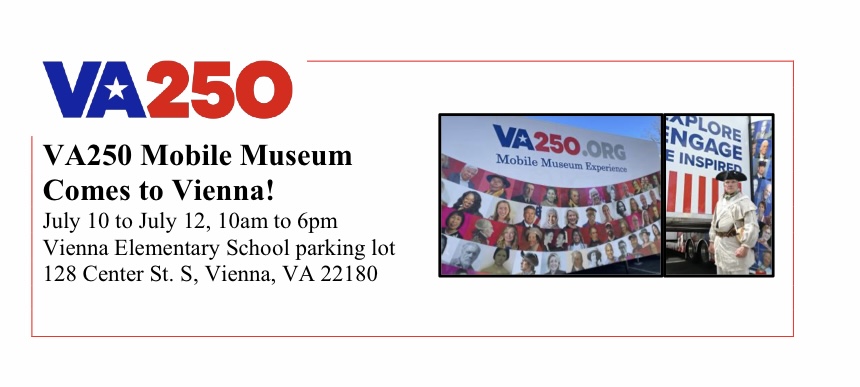 VA250 Mobile Museum Experience visits Vienna, Virginia