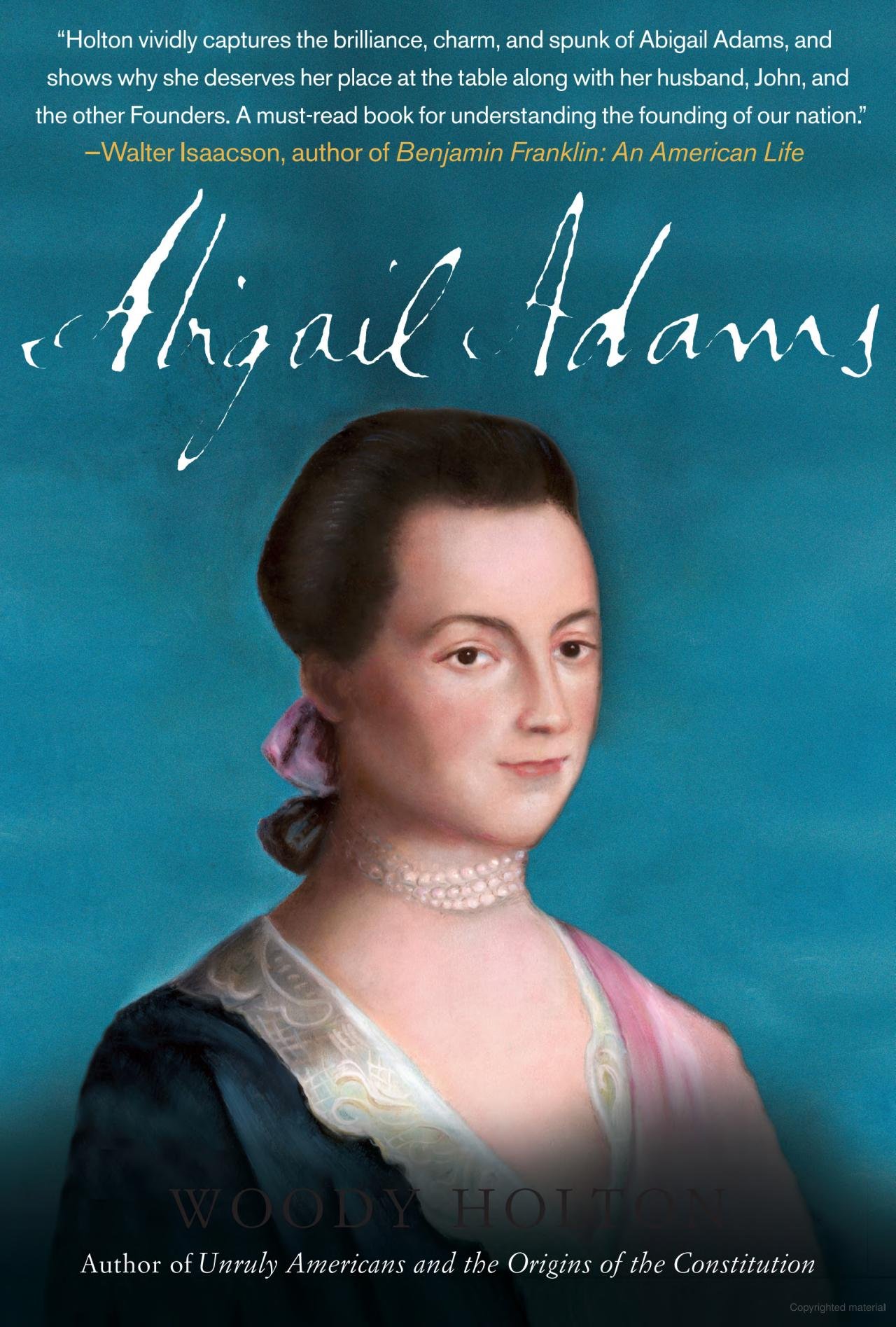 Abigail Adams with Dr. Woody Holton