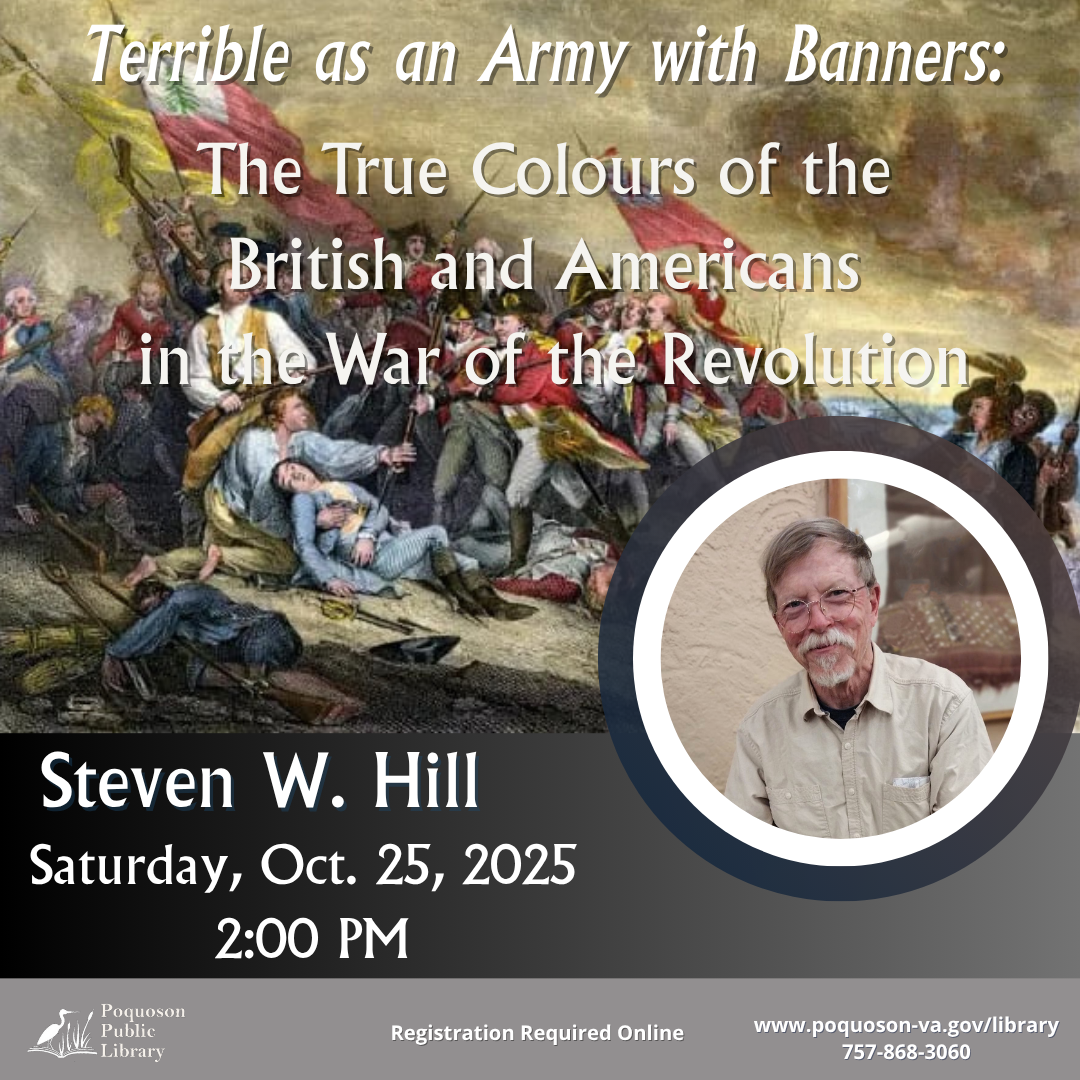 Terrible as an Army with Banners: The True Colours of the British and Americans in the War of the Revolution