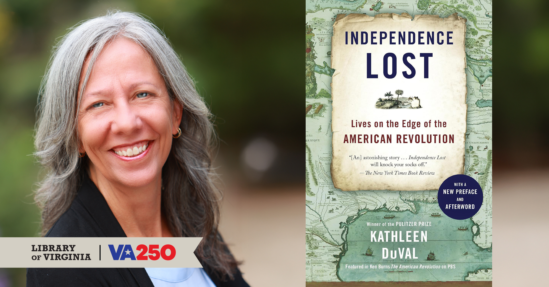 Book Talk With Dr. Kathleen DuVal | Independence Lost