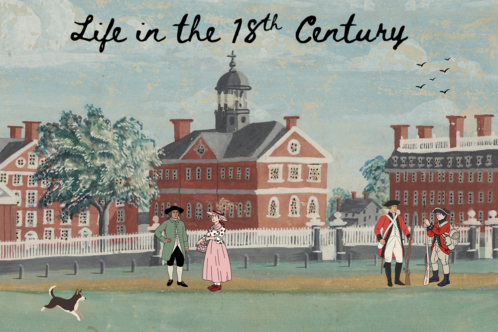 Homeschool Day: Life in the 18th Century