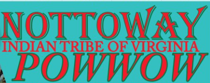Nottoway Indian Tribe of VA Pow Wow