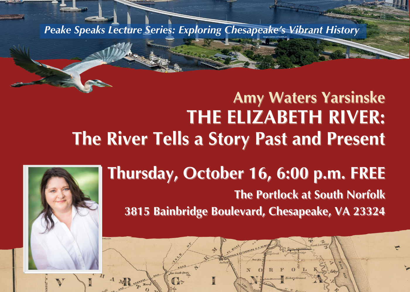 The Elizabeth River: The River Tells a Story Past and Present with Amy Waters Yarsinske