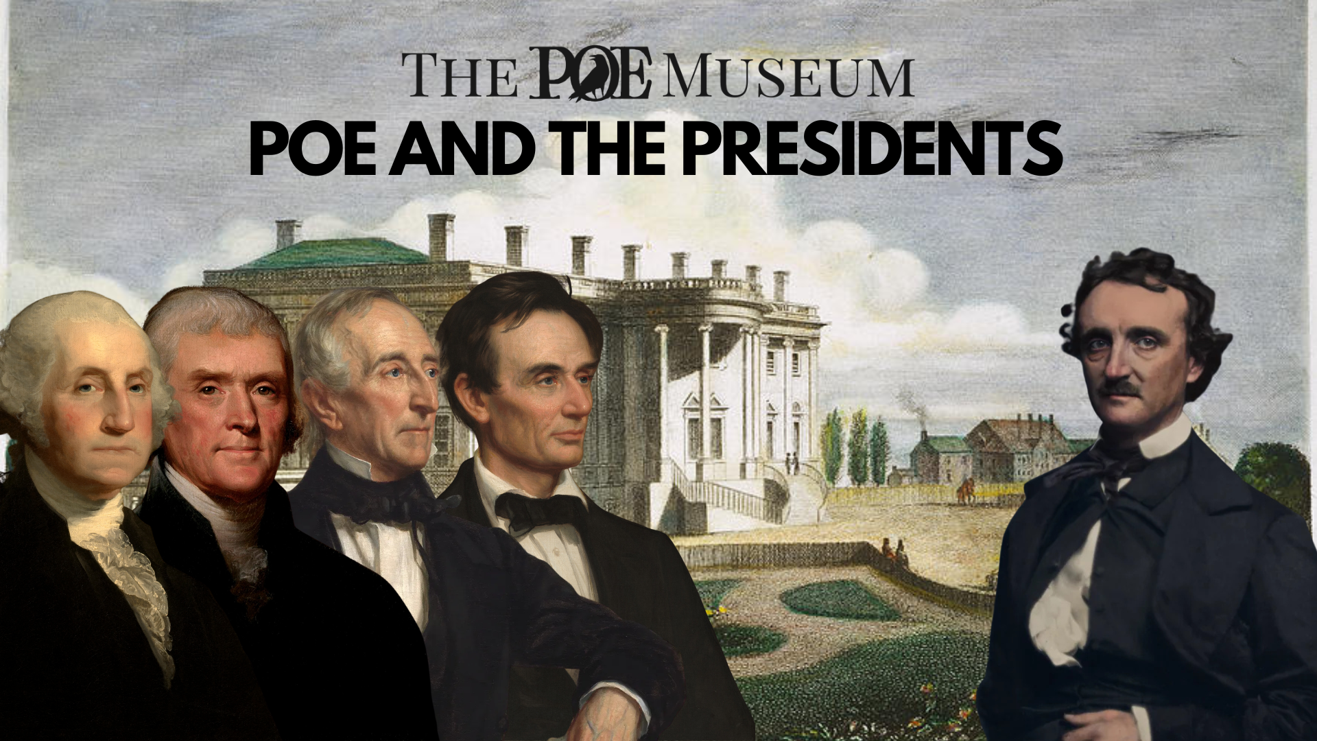 Poe and the Presidents (Virtual Webinar)