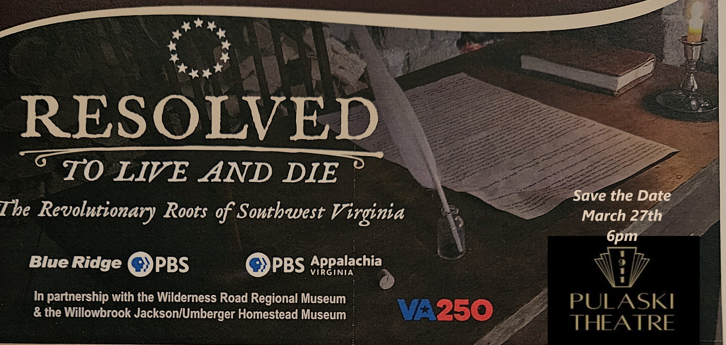 Screening of "Resolved to Live & Die: The Revolutionary Roots of Southwest Virginia" at the Historic Pulaski Theatre