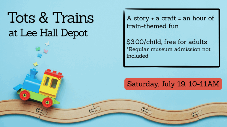 Tots and Trains at Lee Hall Depot