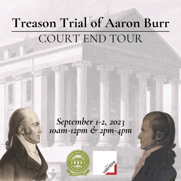 The Treason Trial of Aaron Burr: A Court End Tour