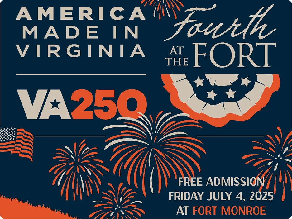 Promotional graphic with patriotic theme, featuring VA250 logo, fireworks, and 'Fourth at the Fort' text.