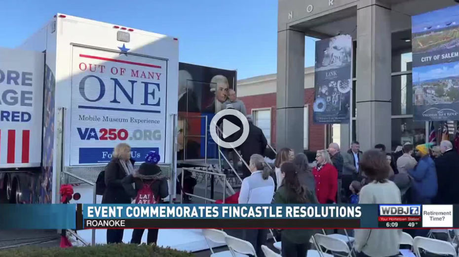 VA250 commemorates Fincastle Resolutions during Roanoke ceremony